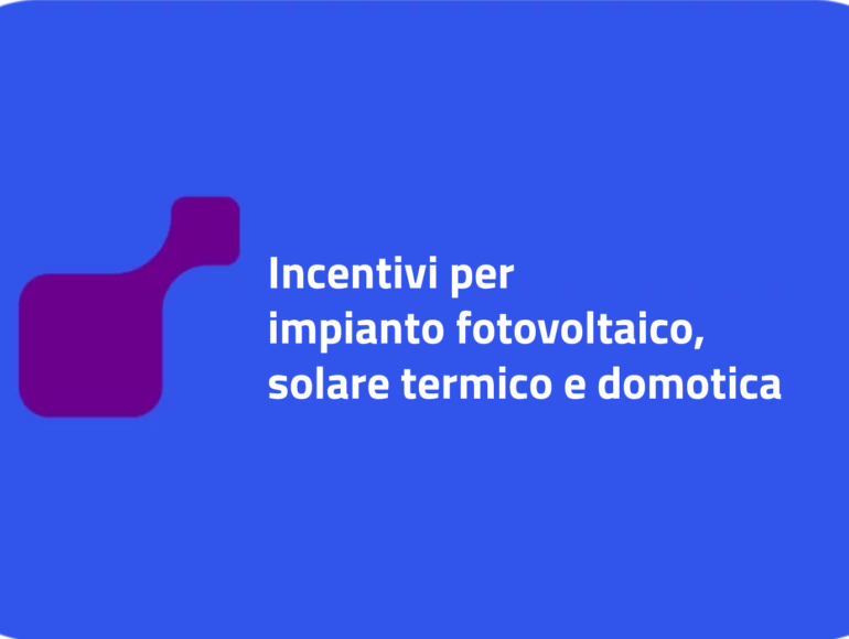 Incentivi per impianto fotovoltaico